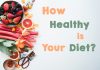 how healthy is your diet